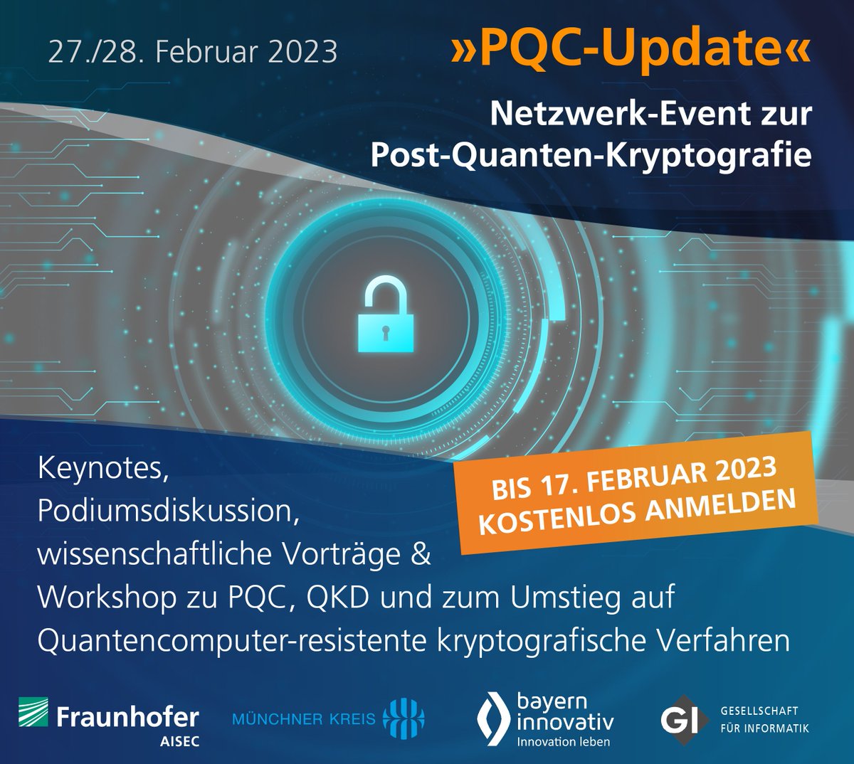 FraunhoferAISEC's tweet photo. »PQC-Update« am 27./28.02.2023 mit hochkarätigen Keynotes, wissenschaftlichen Vorträgen zu #PostQuantenKryptografie, #Podiumsdiskussion zu »#PQC versus #QKD« & Workshop zur Migration auf sichere kryptografische Verfahren.
Jetzt anmelden: https://t.co/RC9lKW8D59
#cryptography https://t.co/O6W5ySq5vr
