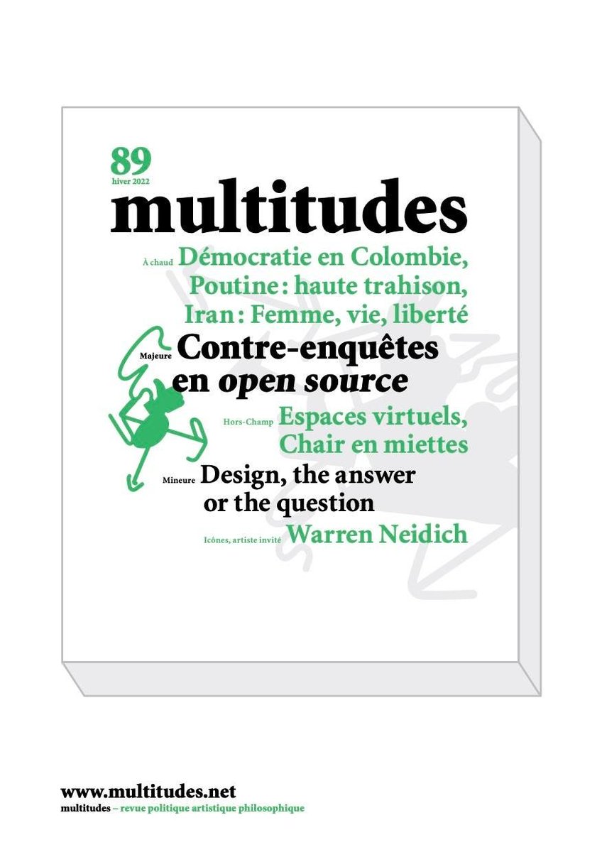 RevueMultitudes's tweet photo. Multitudes n°89 hiver 22-23. Majeure : Contre-enquêtes en open source Mineure : Design https://t.co/hpBq3TNVcq
