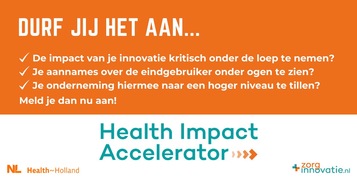 Werk jij aan een innovatieve #scaleup die een belangrijk verschil kan maken in de #gezondheidszorg? Meld je dan voor 7 maart aan voor de Health Impact Accelerator van @Zorg_innovatie. zorginnovatie.nl/health-impact-… @HealthHolland @dutchhealthhub @vakbeursZorgICT