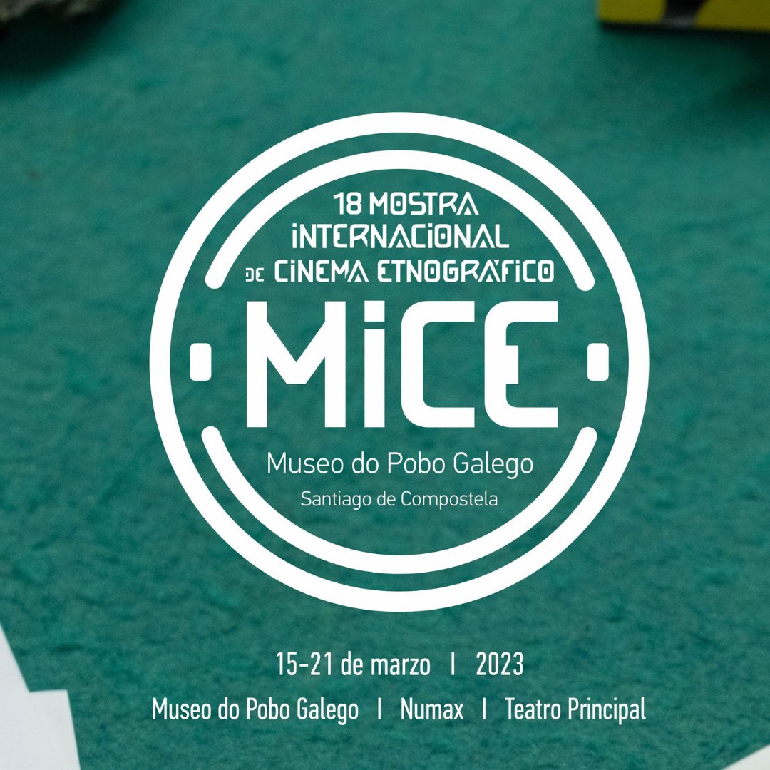 MICEmpg's tweet photo. Descontamos semanas para a #18MICEmpg!
📅15 - 21 de marzo, en #Santiago. Con:
🎬Seccións oficiais: Internacional e Galicia
🎬Seccións paralelas: #Impropias #Trazas #Lindes
📹MICE Petís #escolar
🎞Ollares intencionados: #formación profesional
🗣️#Debate
🧠#Exposición #performance https://t.co/9LberZuR7u