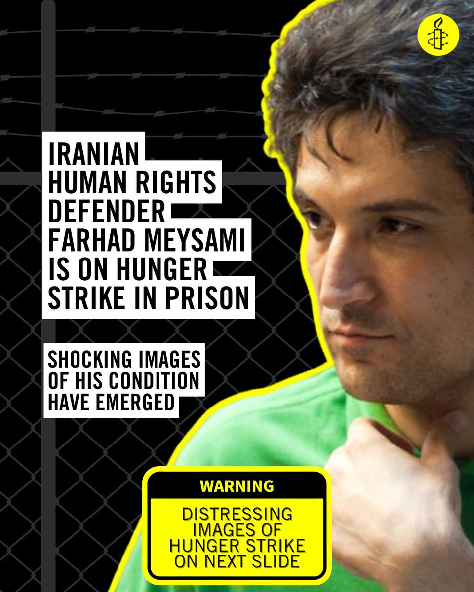 Iranian human rights defender Farhad Meysami must be immediately and unconditionally released.