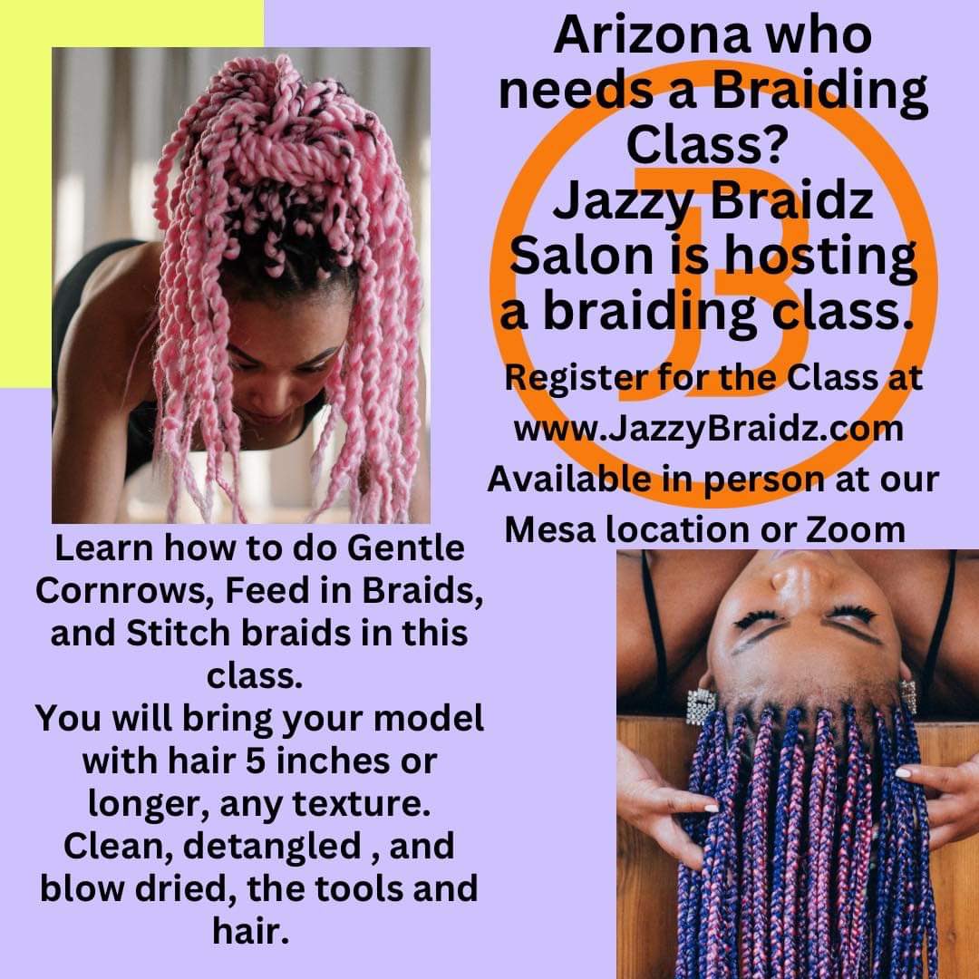 Braiding Class Alert 🚨
When: February 4th at 4pm 
Register online ➡️ JazzyBraidz.com 

Share this with your friends🧡
#jazzybraidz1 #braiding #braidingclass #mesasalon #arizonahair #learntobraid #scalpscripts #braidsclass