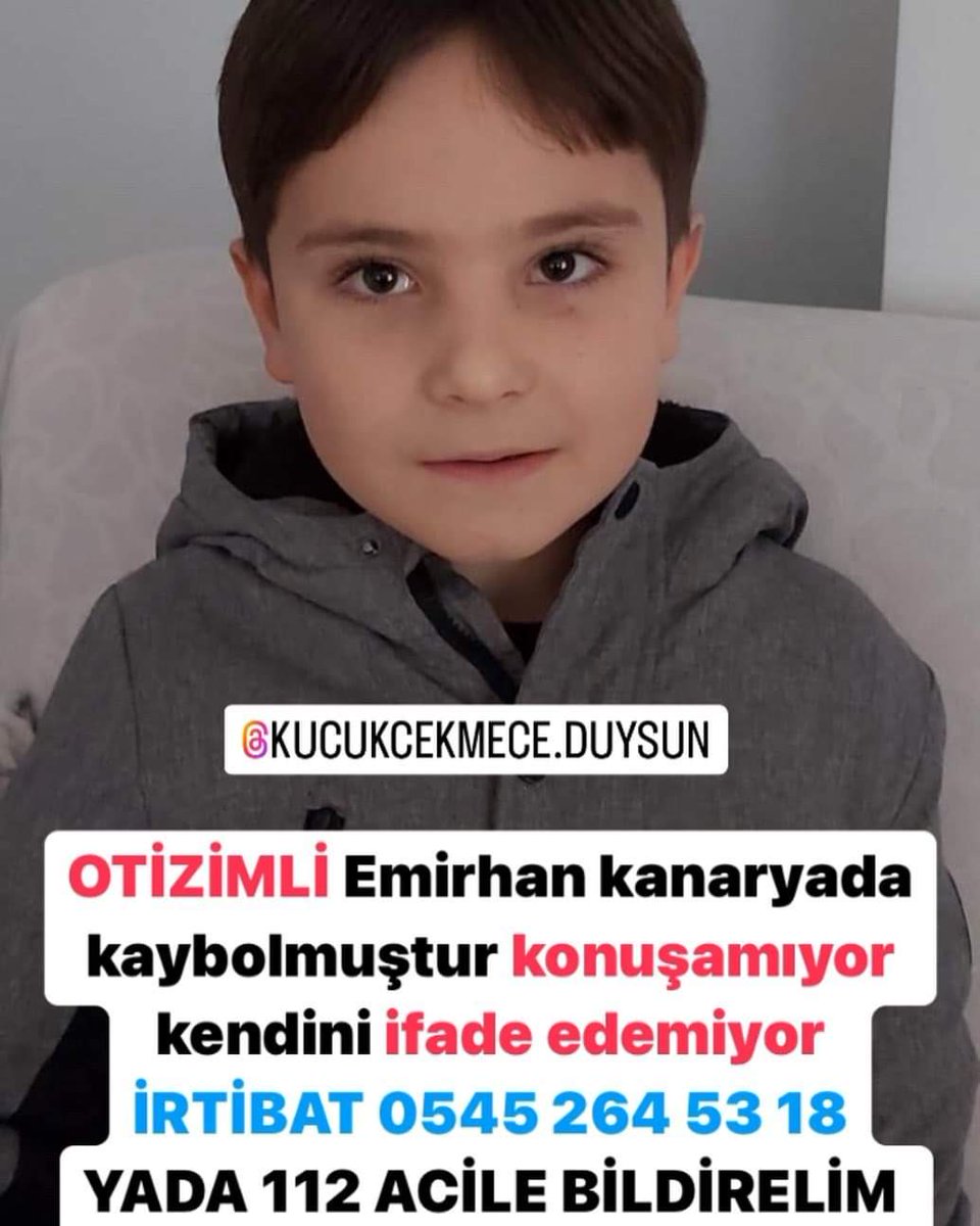 OTiZiMLi Emirhan kanaryada kaybolmuştur konuşamıyor kendini ifade edemivor iRTiBAT 0545 264 53 18
YADA 112 ACiLE BILDiRELiM lütfen destek olun acil paylaşın 😢😢