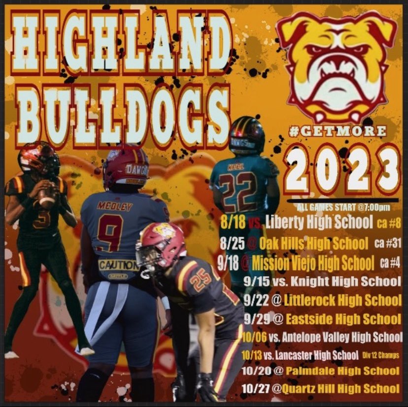 HHSCoachWyatt's tweet photo. 2023 Highland High School Football Schedule

We have a competitive preseason…

Liberty HS (CA #8)
Oak Hills HS (CA #31)
Mission Viejo HS (CA #4)

I’m putting our ANTELOPE VALLEY kids on a stage to allow them to prove what WE already know.

#GETMORE
#DIRTMADE
#KeepOurKidsHome https://t.co/xmyjokNhh2