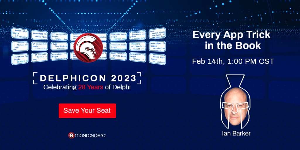 EmbarcaderoTech's tweet image. #DelphiCon2023 Join Ian Barker in the &quot;Every App Trick in the Book&quot; session at 1 PM CST on Feb 14th. Save your seat now: embt.co/DelphiCon-2023 @punctuation 

#developers #programming