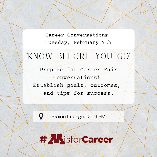 CareerUmc's tweet photo. Are you interested in Career Fair attendance? Join us next Tuesday for our first Career Conversation event! 

Establish goals, outcomes, and learn some tips for success. Light Lunch will be served.

#MisforCareer #UMNCrookston #CareerDevelopment @UMNCrookston https://t.co/7EHKimEgAT