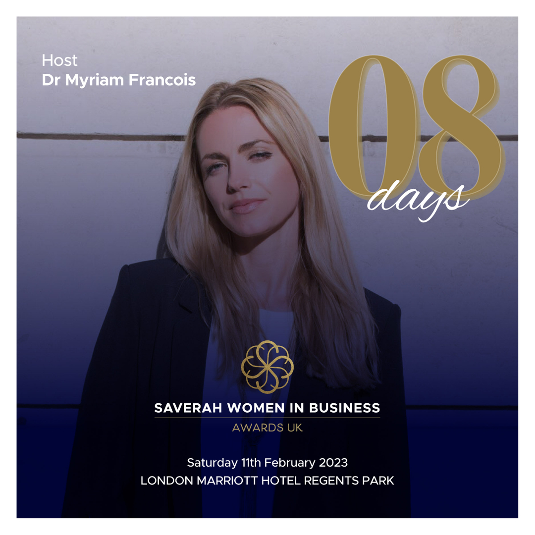 8 Days Left

Join us at the Saverah Women in Business Awards on Saturday 11th Feb at the London Marriott Hotel Regents Park, hosted by the amazing Myriam Francois. 

Be part of an amazing gathering with our finalists, judges, partners and other guests.

The best networking event