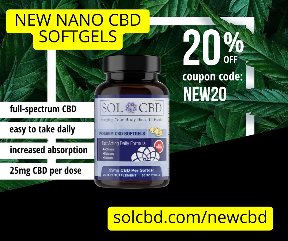 Save 20% on our new full-spectrum nano CBD softgels. An easy on-the-go, everyday solution to help promote balance and well-being. USE COUPON CODE: NEW20 solcbd.com/products/nano-… 

#cbdoil #cbdlife #hemp #cbdproducts #hempcbd #hempheals