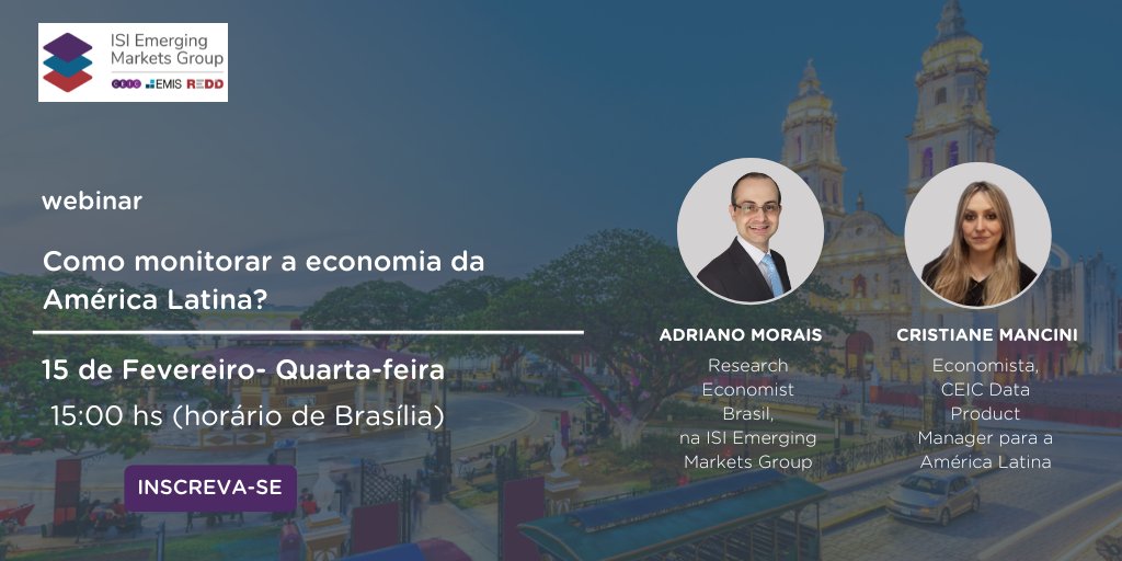 EMISBrasil's tweet photo. Inscreva-se para o próximo webinar: Como monitorar a economia da América Latina?  https://t.co/47DynS4sDE

Os economistas Adriano Giacomini Morais e Cristiane Mancini, vão elaborar análises comparativas dos principais indicadores econômicos e perspectivas para a região. https://t.co/tLmABRnqvO