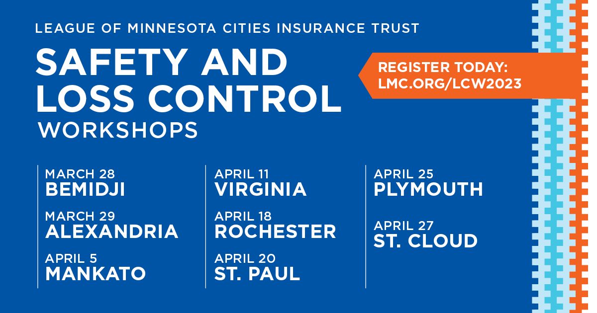 MinnesotaCities's tweet image. Save your spot! Loss Control Workshops are BACK. Designed to help cities reduce costs and avoid losses.

Coming soon to a city near you! 

ow.ly/ocCn50MH0Jb+ 

#MnCities #LMCIT
