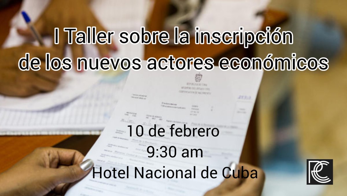 📢El <a href="/MincinCuba/">Comercio Cuba</a> convoca
👉A participar en el I Taller sobre la inscripción de los nuevos actores económicos, a efectuarse el venidero 🗓10 de febrero de 2023 a las ⏰9:30 am en el 🏨Hotel Nacional de Cuba.
#JuntarYVencer
#Cuba
<a href="/BetsyDazVelzqu2/">Betsy Díaz Velázquez</a> 
<a href="/SElozegui/">Santiago Secada Elozegui</a> 
<a href="/KaterineHabana/">Katerine Habana Habana</a>