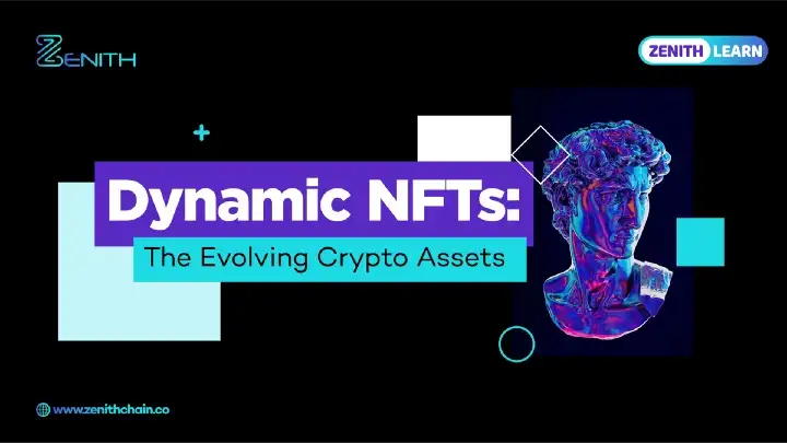 zenithchain_co's tweet photo. Have you heard of #dynamicNFTs, the new wave of #cryptoassets? π€
Learn how these NFTs are changing the way we think about digital ownership and the possibilities of their applications!
Click here - https://t.co/W6hVczEE3J
#ZenithLearn #ZenithChain #FuzionX https://t.co/wxrM4C9s0g