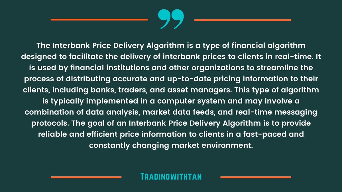 What is the Interbank Price Delivery Algorithm?