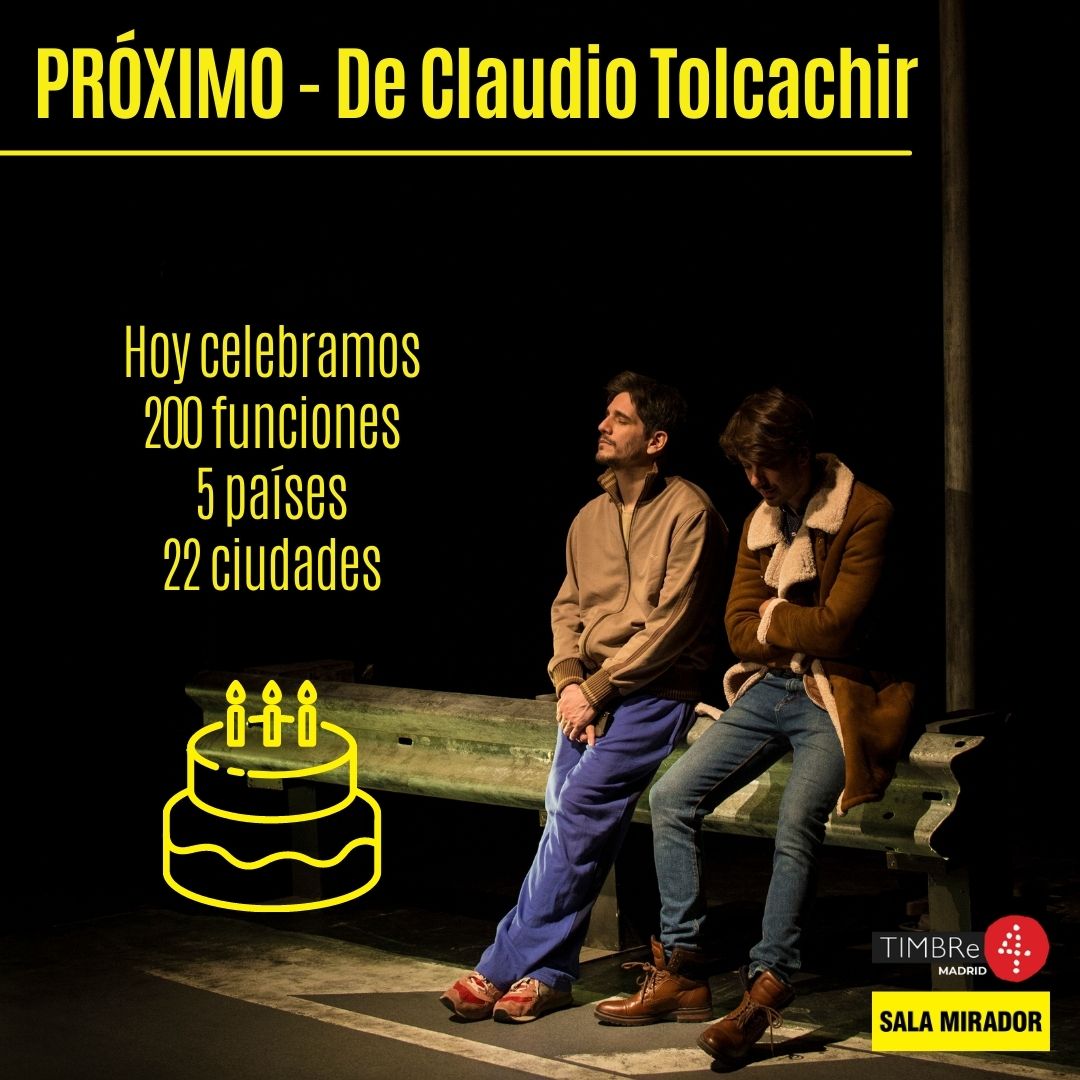 salamirador's tweet photo. ¡Estamos de enhorabuena! "Próximo" cumple 200 funciones en nuestra sala, después de haber pasado por 5 países y 22 ciudades.
¡Larga vida al teatro!
🎟️https://t.co/WLWEfFSQYa
#Próximo #ClaudioTolcachir #Teatro #Timbre4 #SalaMirador #LaMirador #Madrid #Lavapiés https://t.co/JFS88e6m4l
