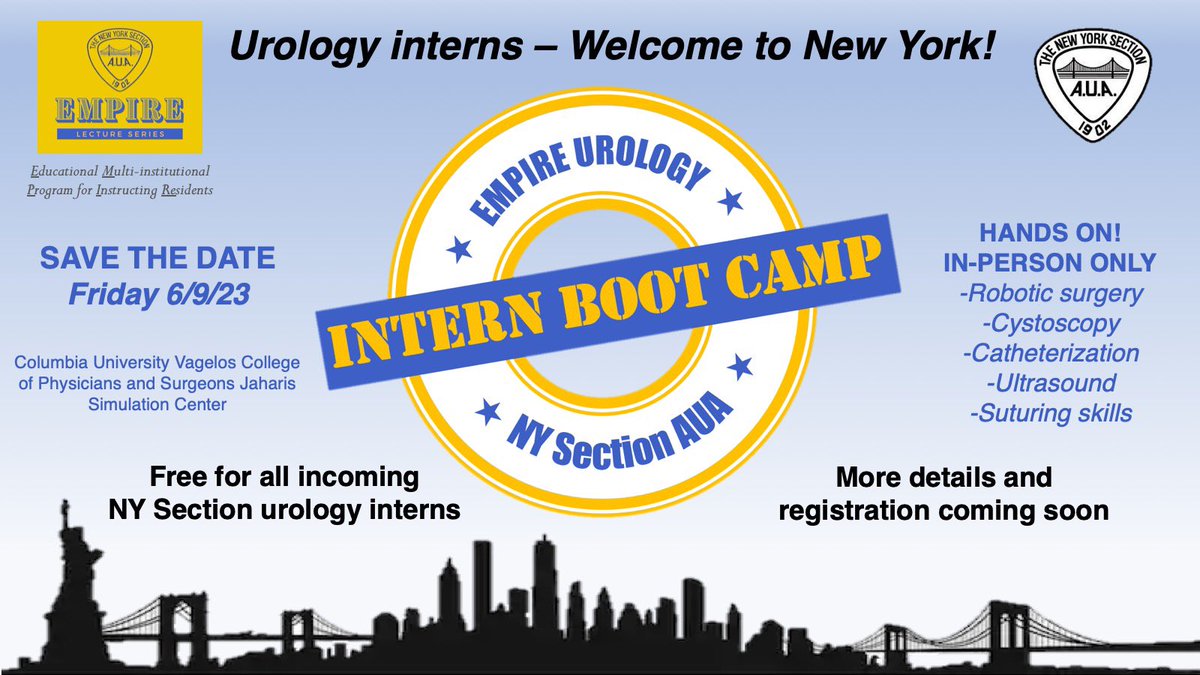 📣 <a href="/NYSAUA/">New York Section AUA</a> EMPIRE UROLOGY INTERN BOOT CAMP IS BACK 📣

Congrats to all the newly matched students, especially those coming to the greatest city in the world! 🌆 

Save the date Fri 6/9/23 for the 2nd annual <a href="/EmpireUrology/">Empire Urology</a> hands-on, high yield, FREE course for incoming interns.
