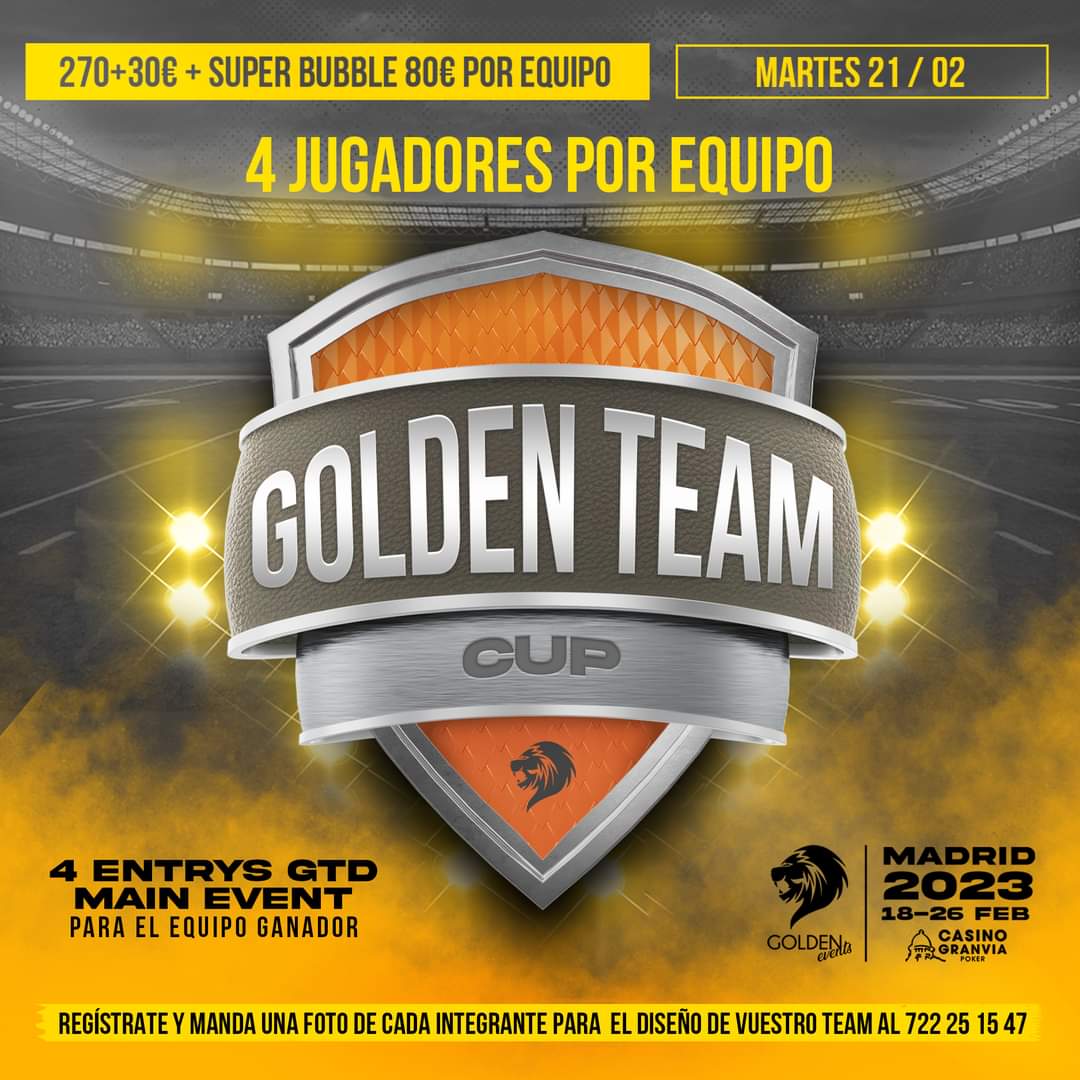 chakee699's tweet image. 🦁GOLDEN TEAM CUP En @CasinoGVPoker

4️⃣ Jugadores por equipo

⚔️4 entradas GTD al Main Event para el equipo ganador
👊Bases disponibles en goldenevents.io
📝Registra tu equipo en el 722 251 547

#goldenevents