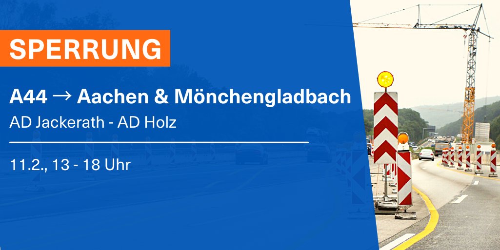 Autobahn_Rheinl's tweet photo. Die #A44 wird am Samstag (11.2.) zwischen dem Autobahndreieck #Jackerath und dem Autobahndreieck #Holz in beiden Fahrtrichtung wegen Bauarbeiten zwischen 13 und 18 Uhr gesperrt. Umleitungen sind eingerichtet. #verkehr (mak) https://t.co/LLQKQR9hvv