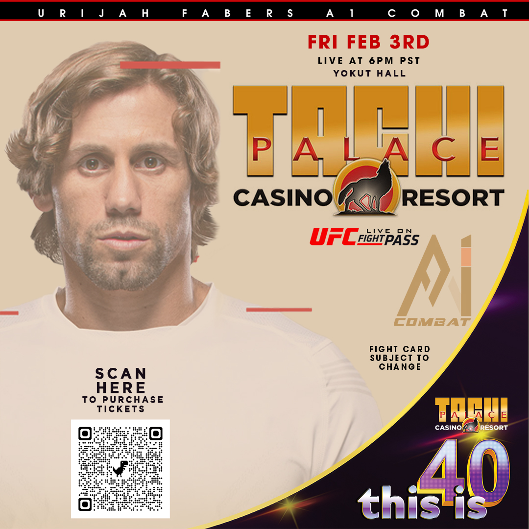 Who is coming TONIGHT to see Urijah Faber's A1 Combat at Yokut Hall? 🤗 #TachiPalace #ThisIs40