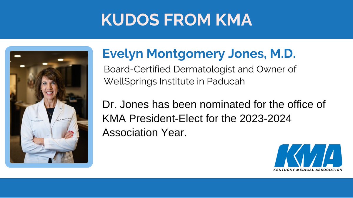 Evelyn Montgomery Jones, M.D., <a href="/EvelynJonesMD/">Evelyn Jones, MD</a> has been nominated for the office of KMA President-Elect for the 2023-2024 Association year. Dr. Jones is a board-certified dermatologist and owner of WellSprings Institute in Paducah. kyma.org/doctor-jones-n…