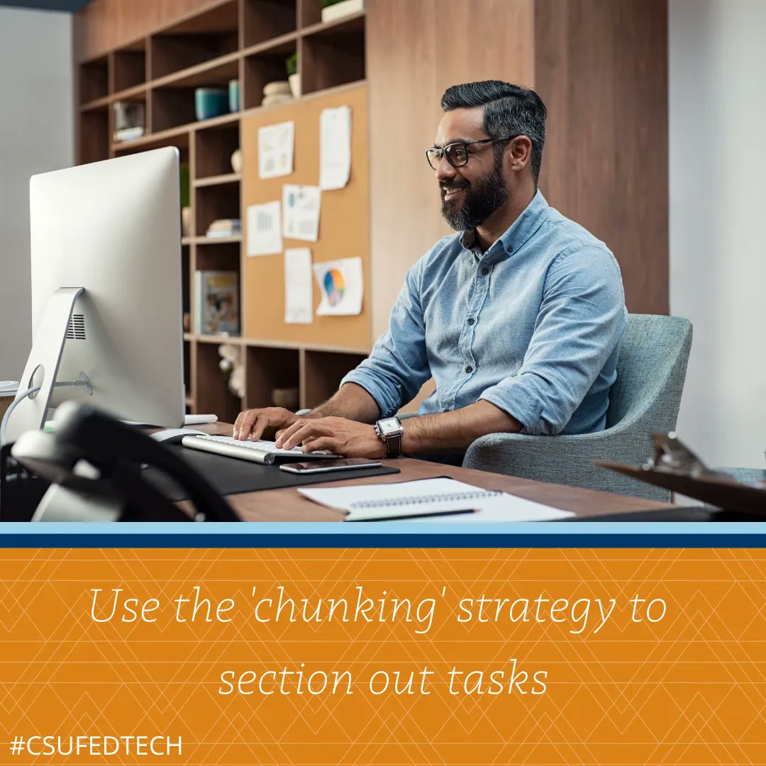 CSUF_EdTech's tweet photo. Follow along as we share some tips for online learning success. Use the 'chunking' strategy to section out tasks. Try to increase your interest in the work. Check the link in the bio to follow along or learn more. #csufedtech #tipsforonlinelearning #onlinelearning https://t.co/6g093Ng3v5