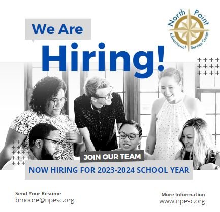 NorthPointESC's tweet photo. Positions for the 2023-2024 school year are currently being posted! Please share with anyone that may be interested in joining our great team at NPESC! https://t.co/EsheZbvVEC
