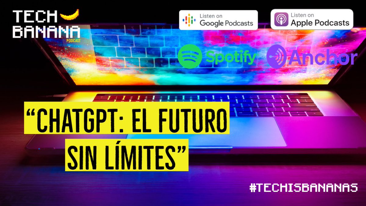 TechIsBananas's tweet photo. Episodio nuevo ya disponible!

https://t.co/xxRwxq7b4O

#technology #ai #chatgpt #podcast #episode #techisbananas https://t.co/LZLdqb7ld0