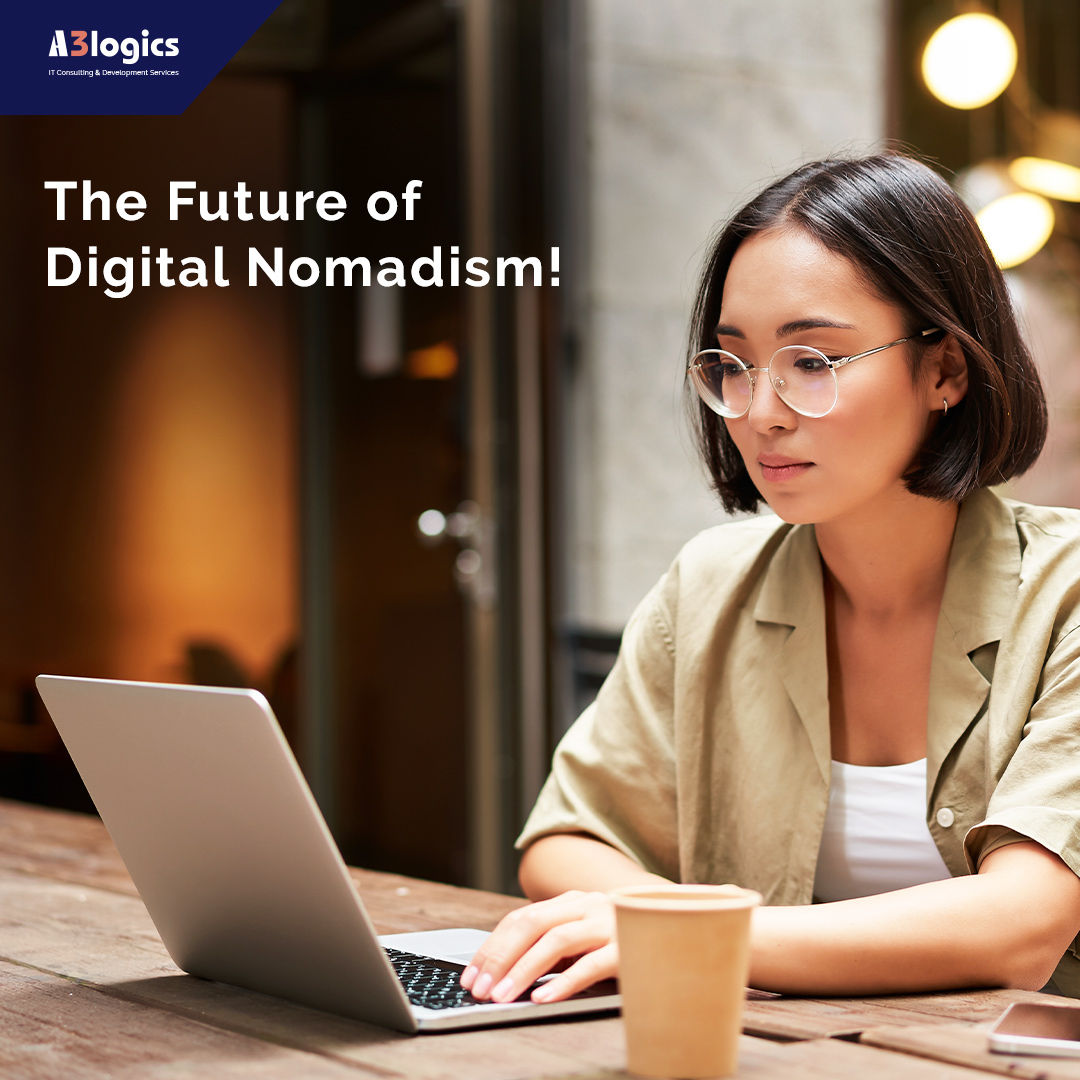 A3logics's tweet image. Covid-19 led to the rise of a new group of working professionals called digital nomads.

With the increasing popularity of this group, what does the future of digital nomadism hold? 

Read here: a3logics.com/blog/the-futur…. 

#A3logics #TechPartner