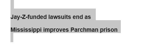 Changes at Parchman, the state's oldest prison