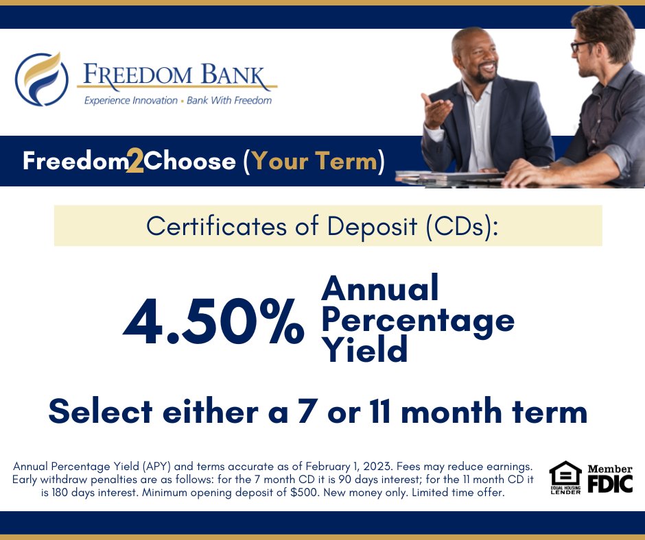 Our Freedom2Choose (Your Term) Certificates of Deposit (CD) offer an exceptional rate and the option to select between two very attractive terms. Reach your financial goals with this great guaranteed rate! Visit us at tinyurl.com/z7dkh9tt for additional details and disclosures