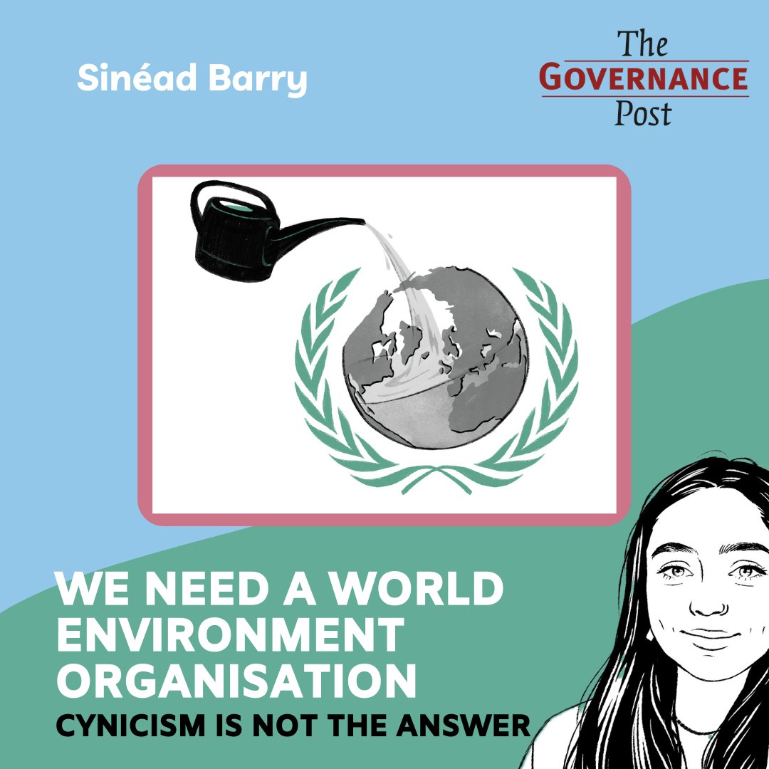 In our first article of the year, <a href="/SinadBarry1/">Sinéad Barry</a> discusses the need for a #WorldEnvironmentOrganisation to address #climatechange and to combat one of the greatest deficiencies underpinning our global environmental failure: coordination. 

👉Check it out: tinyurl.com/3tspkuxw