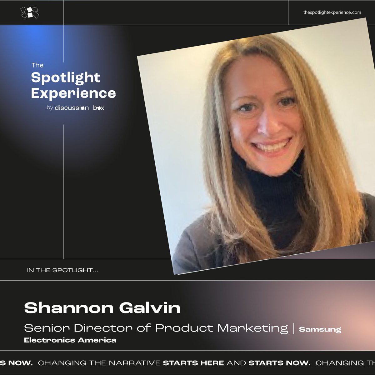 thepanelle's tweet photo. Joining the Spotlight community today we have Shannon Galvin, Senior Director of Product Marketing at Samsung Electronics America. Thank you for joining us, Shannon!

#womxnempowerment #womxninbusiness #womxnempoweringwomxn #spotlightcommunity #bethechange #wearethechange https://t.co/vILklidraz