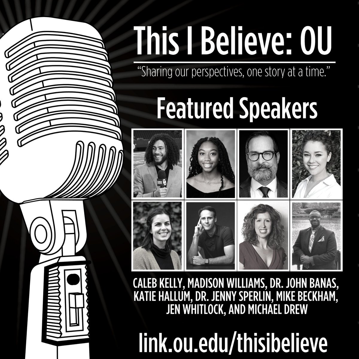 ou_asc's tweet photo. 🎙️ We are excited to announce this year's Speaker Lineup for This I Believe: OU!🎙️

Join us at 3:30 pm on Tues, Feb. 7, 2023, in Meacham Auditorium for an exercise in perspective-sharing, hosted by First-Year Learning and Engagement in University College.  https://t.co/nu6yUxhxKh https://t.co/WJVzBvRBpx