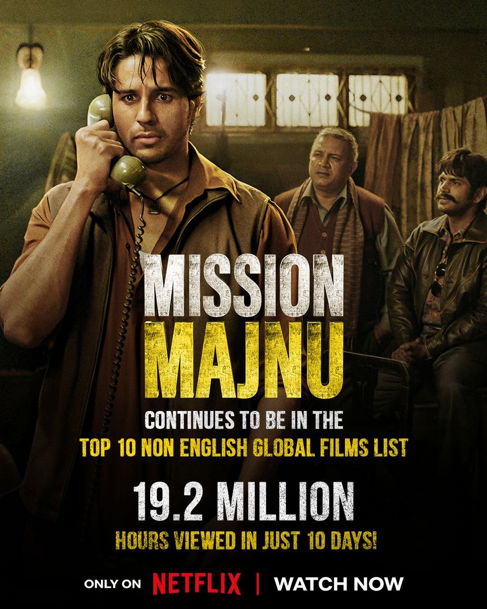 #MissionMajnu continues to be in top 10 non english global films list of netflix, in the second week too. Streaming #MissionMajnu on NETFLIX
