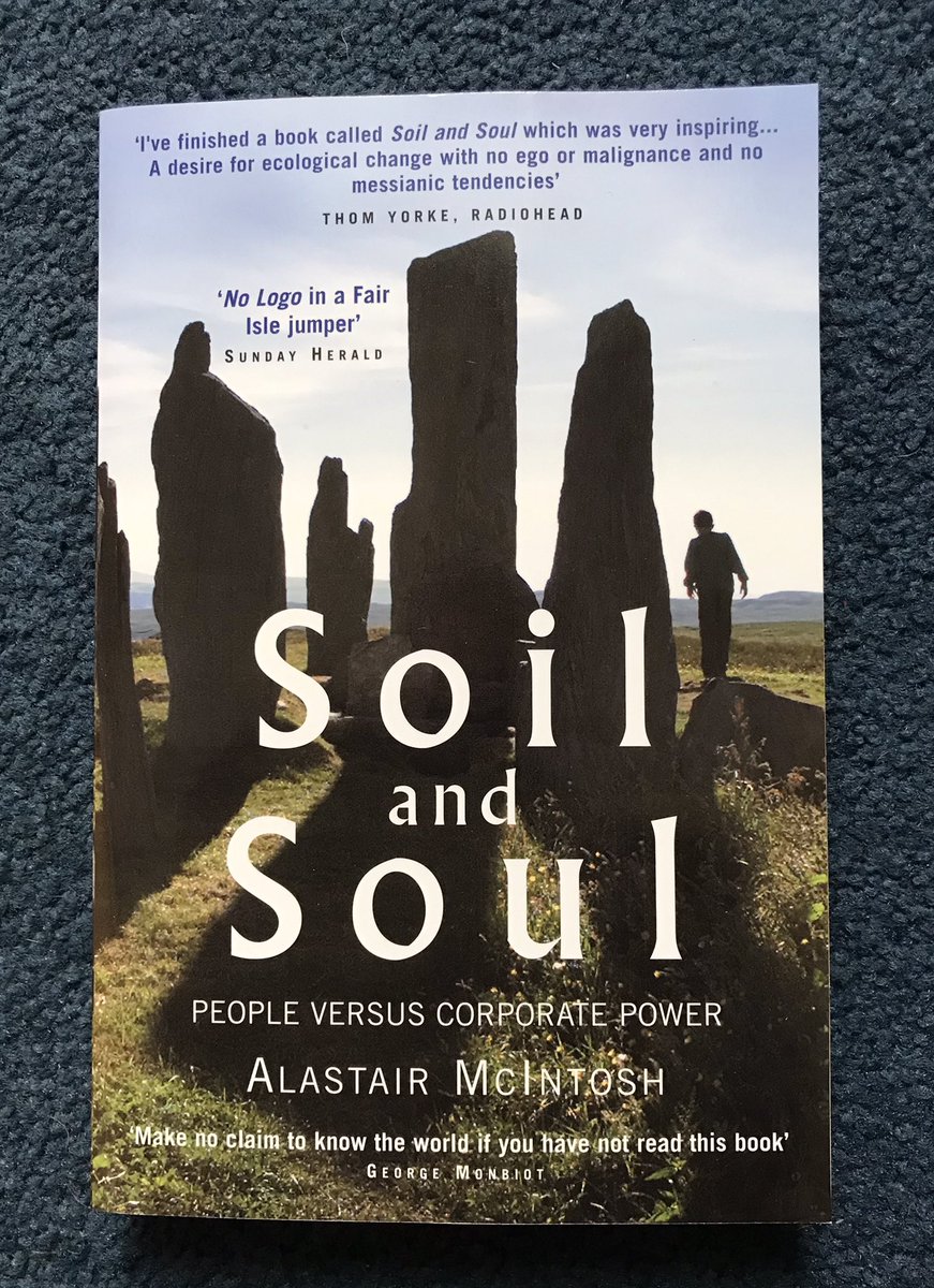 alastairmci's tweet image. My best-known book is Soil and Soul (2001) on land, community & activism. Poacher’s Pilgrimage (2016) is perhaps my most beautiful book, a spiritual ecology of the imagination. And Riders on the Storm (2020) is on the science & symptoms of a human crisis, seeking what gives life.