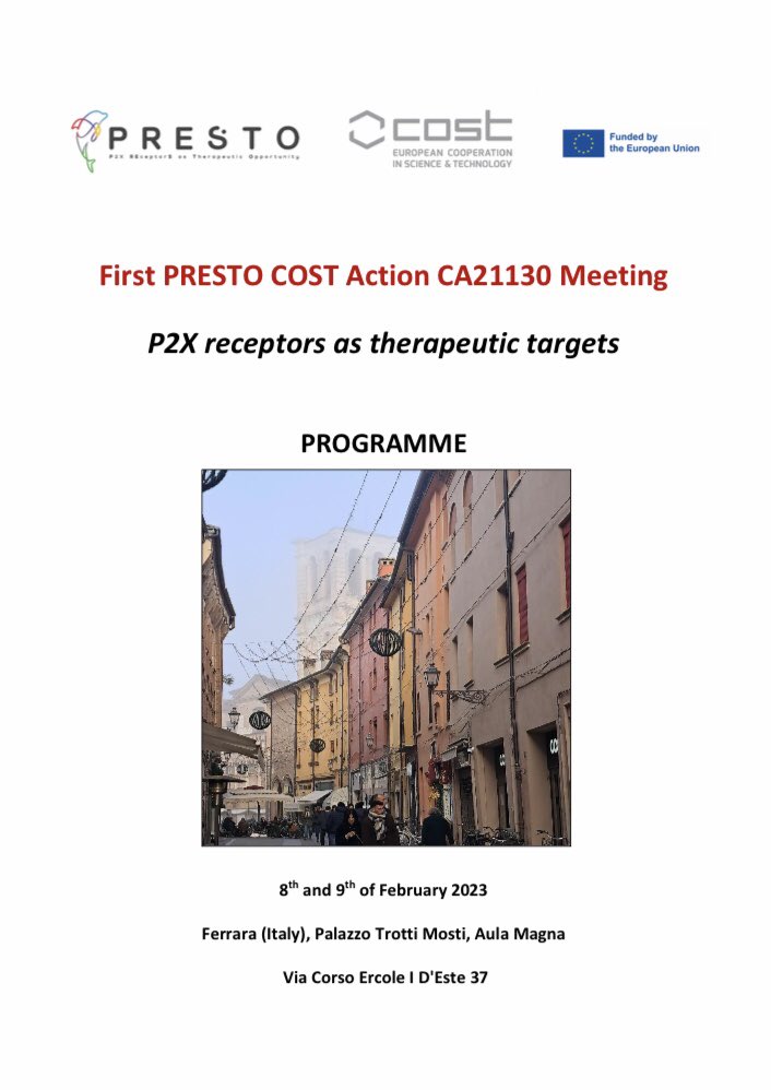 prestocostcomms's tweet image. We are excited to announce the first PRESTO cost action meeting will be taking place next week in Ferrara Italy! We are looking forward to welcoming all of our members! Thanks to @cost_programme #prestocost2023  #p2xreceptors #therapeutictargets #eucostfunding