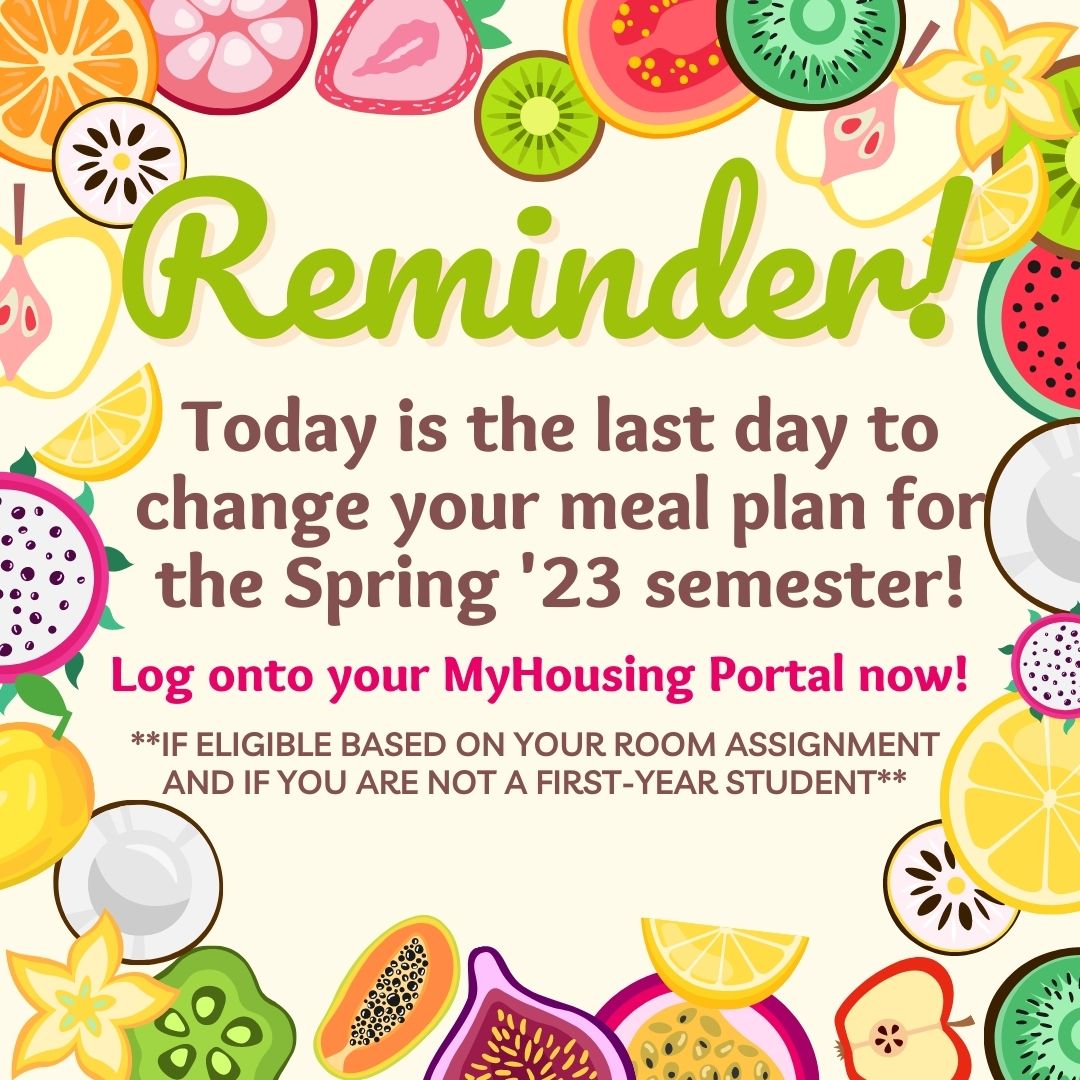 Today is the last day to upgrade your meal plan for those eligible!
