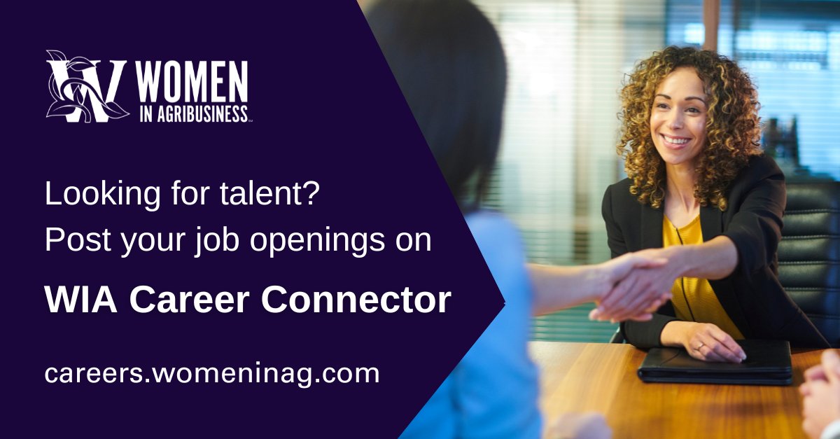 Looking for talent? Focus your search on women in agriculture, list your openings on the WIA Career Connector: hubs.li/Q01zY4tm0 #womeninag #jobsearching #AgJobs