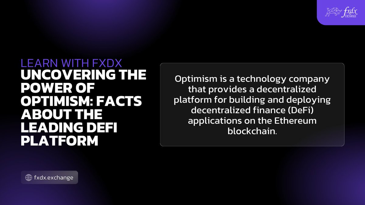 fxdxdex's tweet image. Join the revolution of decentralized finance with Optimism and FXDX. Discover some major key facts about this leading DeFi platform and see how it&apos;s changing the game!

@optimismFND coming soon on @fxdxdex! 🚀

#fxdx #optimism #blockchain #multichain #crosschain #futures