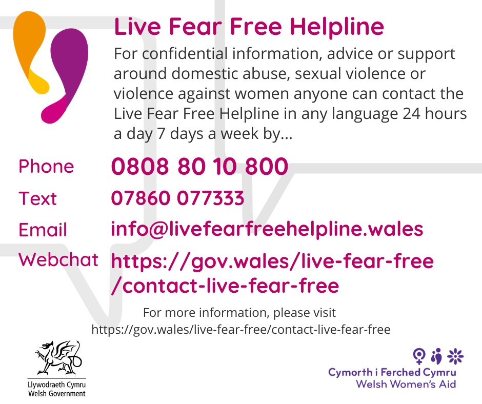 If you, or someone you know, has experienced domestic abuse, sexual violence or any other form of violence against women, there is help available. 

The Live Fear Free Helpline is there to listen, support, advise and signpost, whenever you need them.