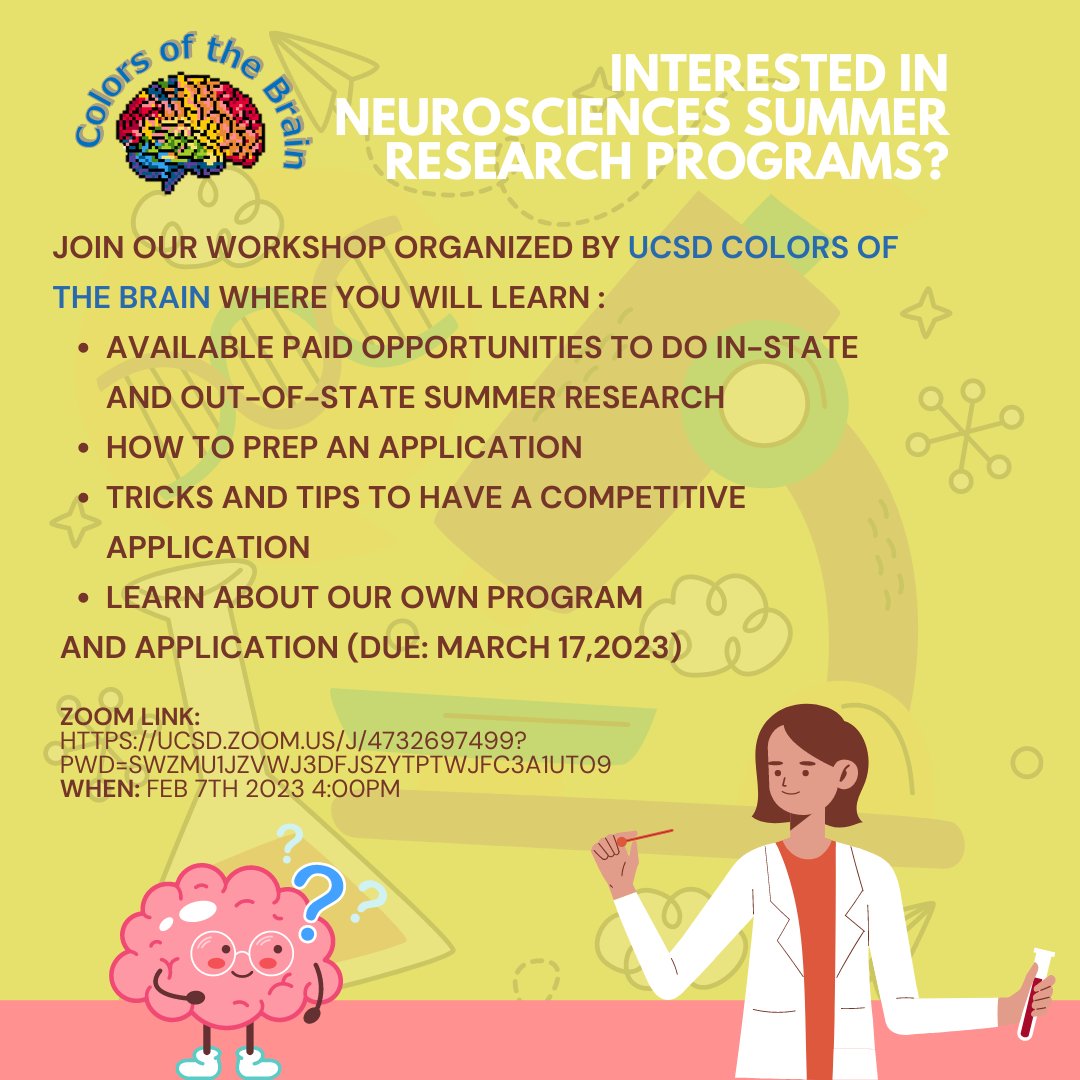 Colors of the Brain (@ucsd_cob) on Twitter photo Are you an undergraduate interested in applying to paid summer research programs? Come hear from our mentors this February 7th, 4 PM (PST)! We will be taking you step by step through the process and using our own CoB-KIBM Scholars program app as a model! Are you an undergraduate interested in applying to paid summer research programs? Come hear from our mentors this February 7th, 4 PM (PST)! We will be taking you step by step through the process and using our own CoB-KIBM Scholars program app as a model!