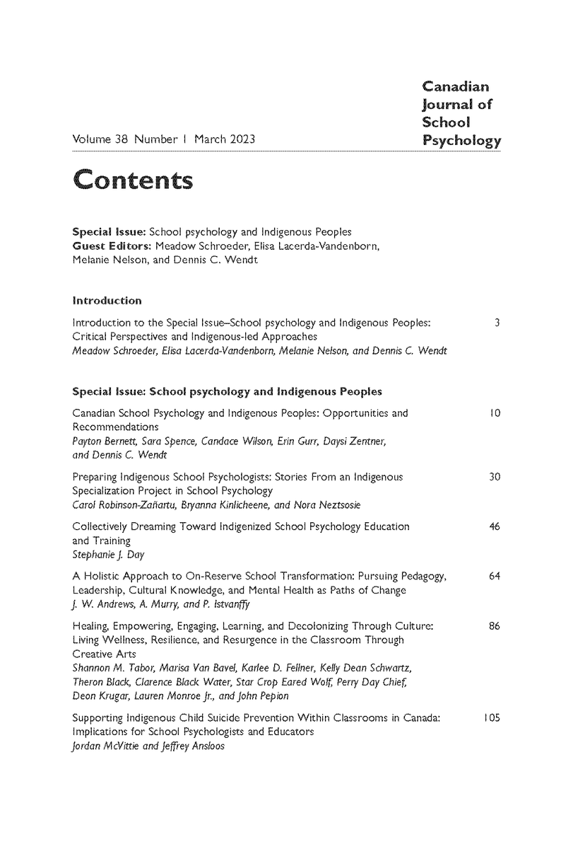 Table of contents for the upcoming Canadian Journal of School Psychology. Special issue on Indigenous peoples and #schoolpsychology
