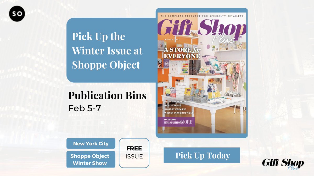 giftshopmag's tweet photo. This week, Feb 5-7, we will also be at the Shoppe Object Winter Show! Pick up our Winter Issue in the publication bins at Pier 36, New York City🗽
#shoppeobject #wintershow #newyork #newyorkcity #giftshop #retail #retailers https://t.co/U22Ey28LTJ