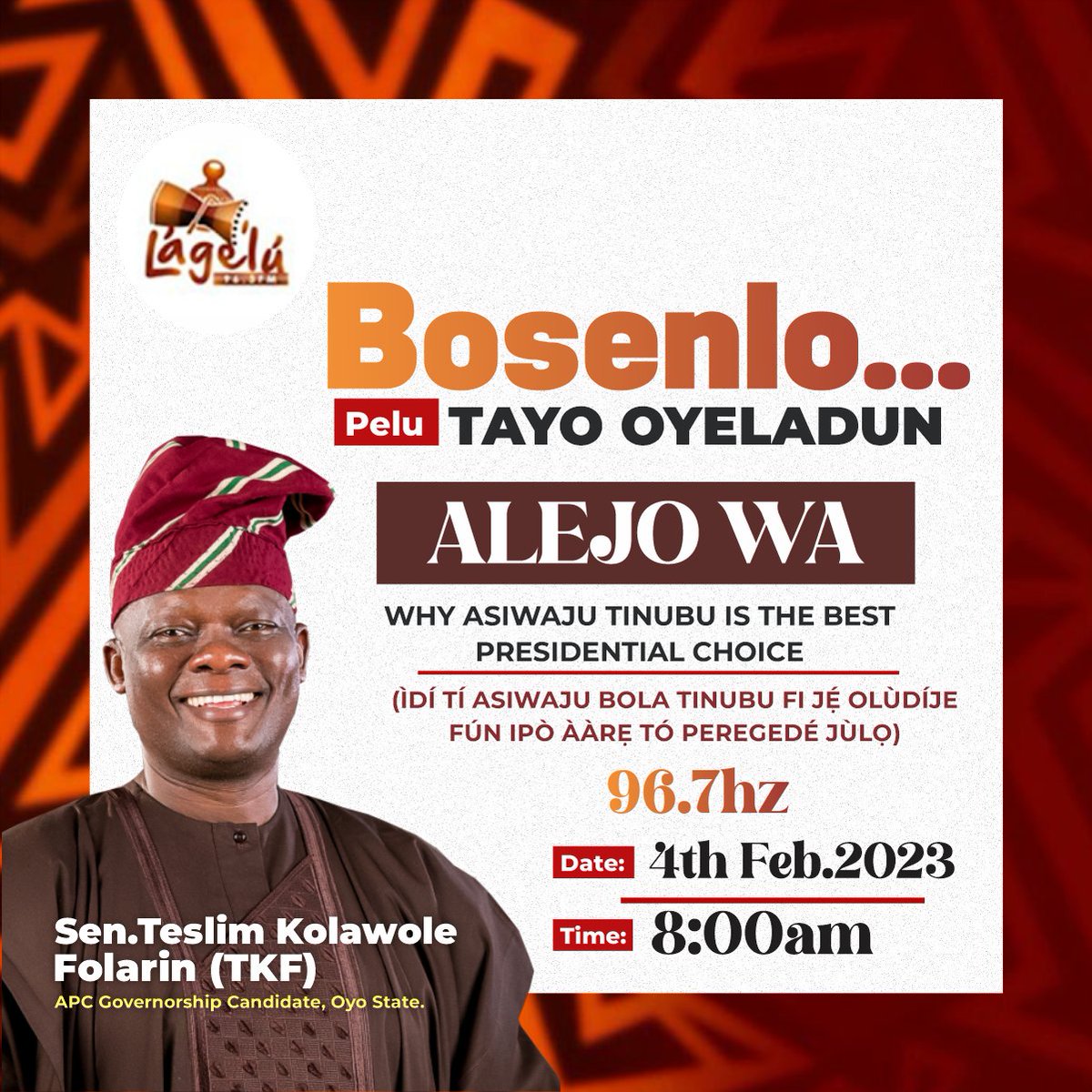Great People of Oyo State,

Join me tomorrow (Saturday, 4th February)
on Bosenlo Lagelu FM 96.7 as we objectively discuss issues affecting the Nigerian populace and @officialABAT / @KashimSM 2023 Renewed Hope Agenda.

@OfficialAPCNg @APCUKingdom 

1