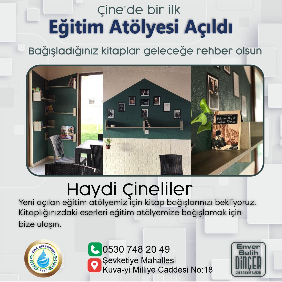 BelediyeCine's tweet image. Başkanımız Enver Salih Dinçer, ilçede bir ilki gerçekleştirerek, Çineli çocuklarımız, öğrencilerimiz ve gençlerimizin ders çalışıp kitap okuyabileceği Eğitim Atölyesi’ni hayata geçirdi.