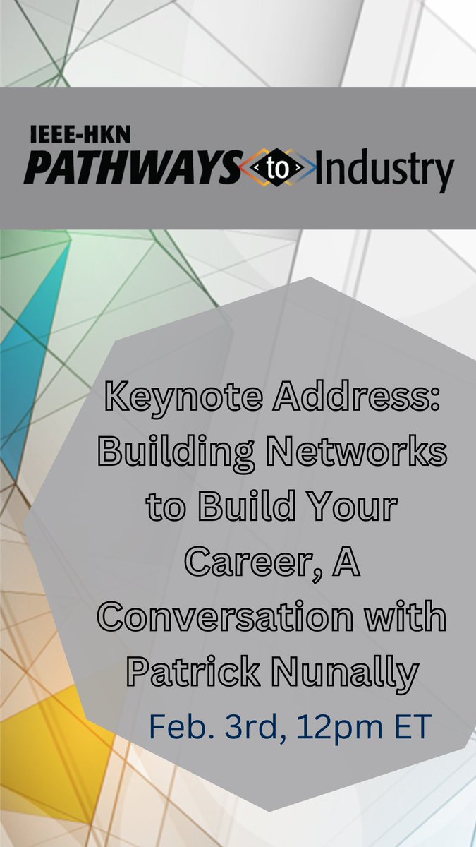 IEEE_EtaKappaNu's tweet photo. Our Keynote Address, "Building Networks to build your Career, A conversation with Dr. Patrick Nunally" is up next! Join us for a great discussion at 12pm ET on Hopin! #PathwaysToIndustry https://t.co/iWfLlhFLRq