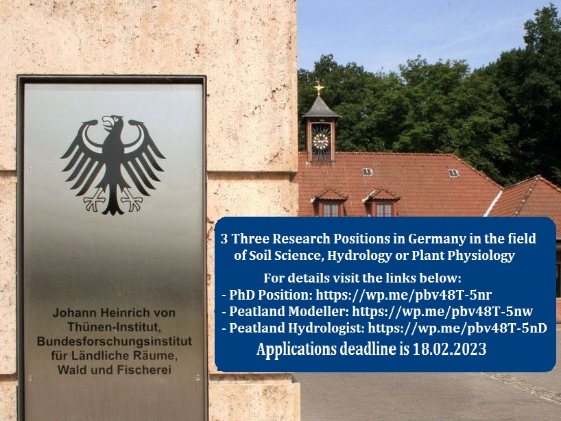 📌 3 Research Positions in Germany🇩🇪 in the field of Soil Science, Hydrology or Plant Physiology Please Retweet! For details visit the links below
- PhD Position: wp.me/pbv48T-5nr
- Peatland Modeller: wp.me/pbv48T-5nw
- Peatland Hydrologist: wp.me/pbv48T-5nD
