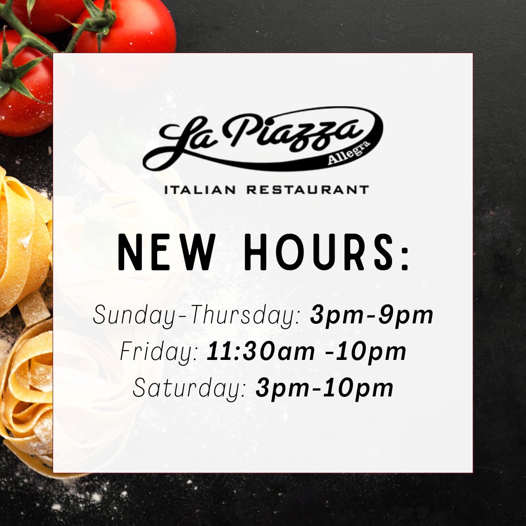 LaPiazzaAllegra's tweet photo. We will now be opening for dinners on Monday and Tuesdays! Come visit us during our new hours! #LaPiazza #LaPiazzaAllegra #hamiltoneats #eathamont #italian #italianhamilton #cateringhamilton #menu #foodhamilton #hamont #dinein #pickup #curbside #pickuphamilton #supporthamilton https://t.co/FP3SWCbr3c