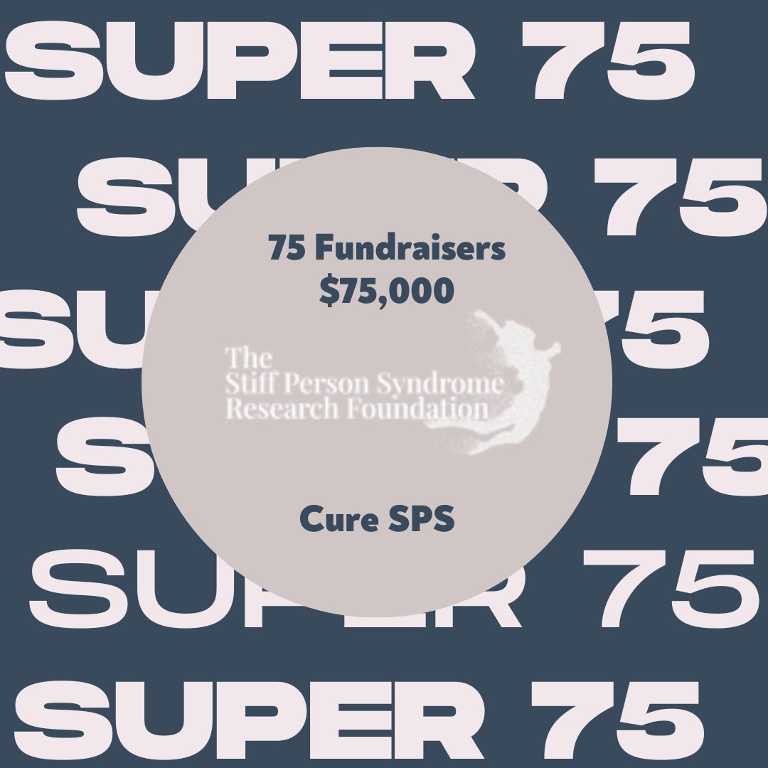 TheSPSRF's tweet photo. We need 75 super supporters to raise $75k in 2023! 
Host a Facebook Fundraiser to benefit The Stiff Person Syndrome Research Foundation on your Birthday, Rare Disease Day (Feb 28) or International SPS Awareness Day (Mar 15). Let's go! #sps #curesps #stiffpersonsyndrome #super75 https://t.co/Qnd9aL2OQ4