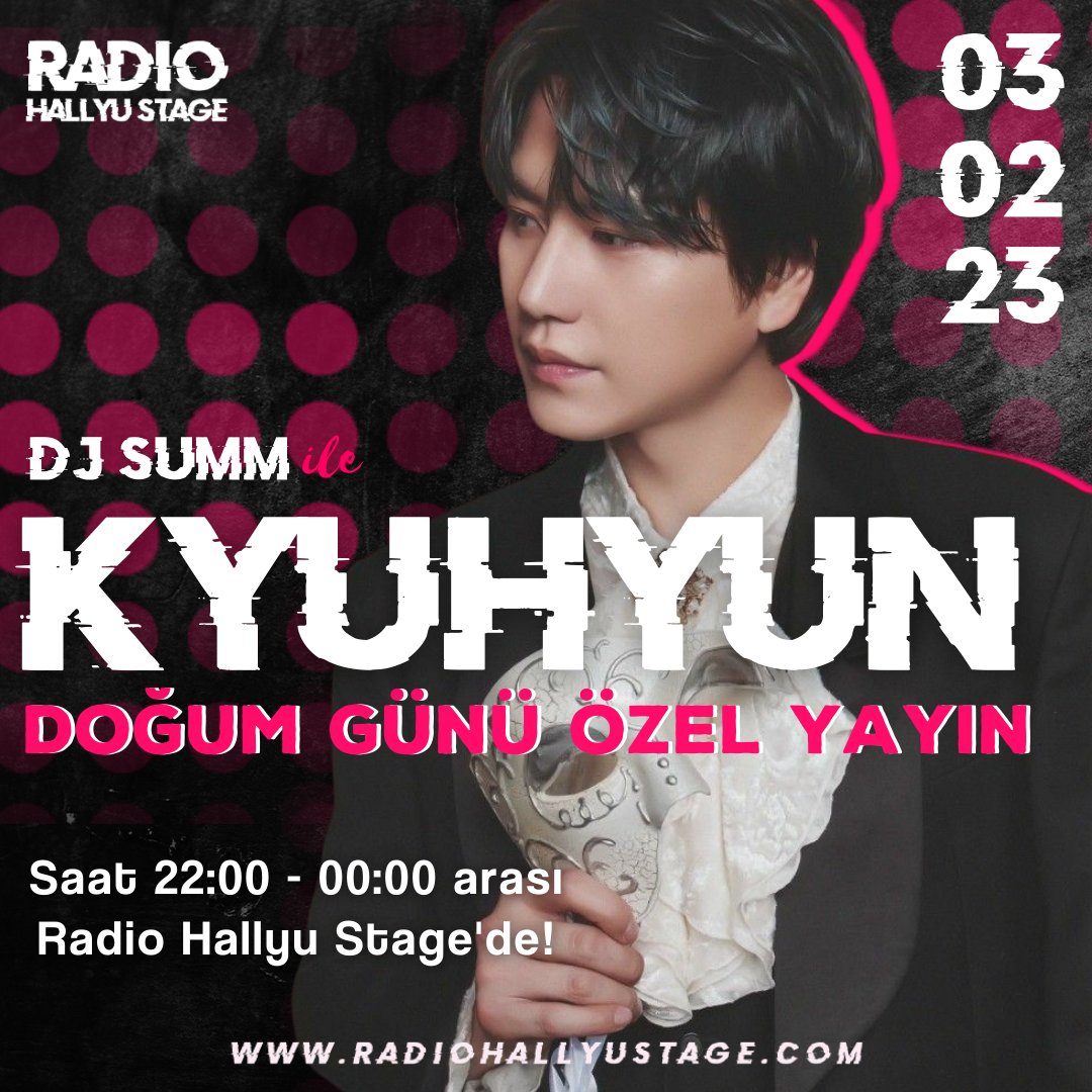 Radio Hallyu Stage ♪ | 《7/24 on stream》 (@radiohallyustg) on Twitter photo 🎙| KYUHYUN ÖZEL YAYIN
Bal sesli Kyuhyun'un doğum günününde kulaklarınızın pasını silecek bir yayınla karşınızdayız😍 Saat 22:00'de sohbet panelimizde buluşalım✨ Bu yayını kaçırmak istemezsiniz 😏
radiohallyustage.com
<a href="/SJTurkeyBluElf/">Super Junior Turkey - 슈퍼주니어 터키</a>
#HappyKyuhyunDay
#오직_규현만을_사랑해 🎙| KYUHYUN ÖZEL YAYIN
Bal sesli Kyuhyun'un doğum günününde kulaklarınızın pasını silecek bir yayınla karşınızdayız😍 Saat 22:00'de sohbet panelimizde buluşalım✨ Bu yayını kaçırmak istemezsiniz 😏
radiohallyustage.com
<a href="/SJTurkeyBluElf/">Super Junior Turkey - 슈퍼주니어 터키</a>
#HappyKyuhyunDay
#오직_규현만을_사랑해