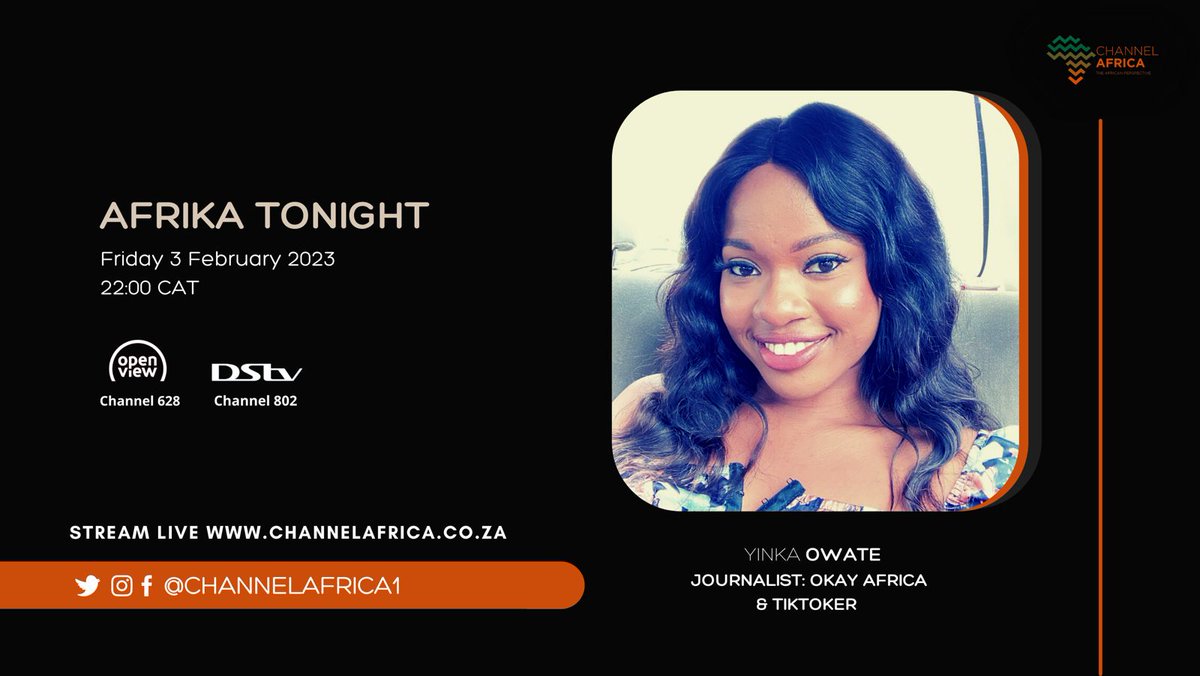 [COMING UP] @khumbza will be in conversation with <a href="/YinxyBelle/">Yinka Owate</a>, Journalist: Okay Africa &amp; TikToker on #AfrikaTonight at 22:00 CAT.

DStv 802 | OpenView 628
Strea: 🔗bit.ly/36efN89 

#ChannelAfrica
